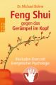 Feng Shui gegen das Gerümpel im Kopf