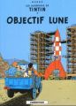 Les Aventures de Tintin - Objectif lune. Reiseziel Mond, französische Ausgabe