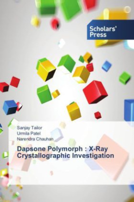 Dapsone Polymorph : X-Ray Crystallographic Investigation