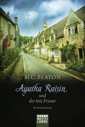 Agatha Raisin und der tote Friseur