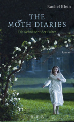 The Moth Diaries - Die Sehnsucht der Falter