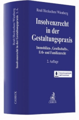 Insolvenzrecht in der Gestaltungspraxis