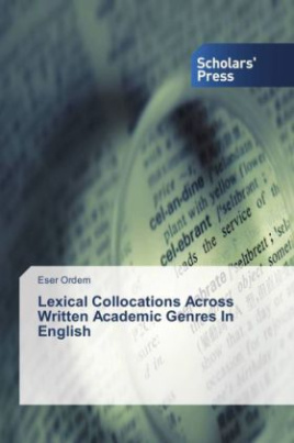 Lexical Collocations Across Written Academic Genres In English
