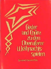 Lieder und Chöre zu den Oberuferer Weihnachtsspielen