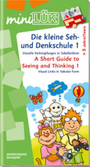 Kleine Seh- und Denkschule. Tl.1