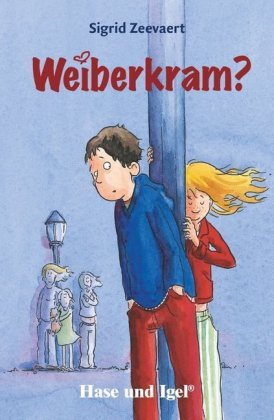 Weiberkram?, Schulausgabe