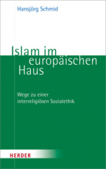 Islam im europäischen Haus