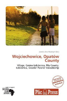 Wojciechowice, Opatów County