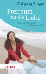 Freiraum für die Liebe