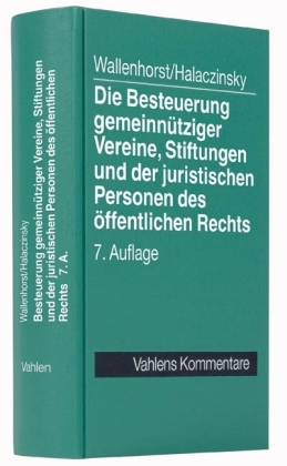 Die Besteuerung gemeinnütziger Vereine, Stiftungen und der juristischen Personen des öffentlichen Rechts