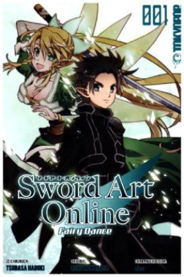 Sword Art Online - Fairy Dance. Bd.1