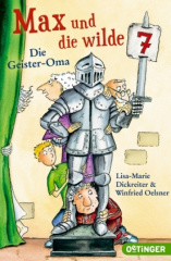 Max und die wilde Sieben - Die Geister Oma