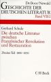 Die deutsche Literatur zwischen Französischer Revolution und Restauration (1806-1830). Tl.2