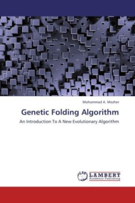 Genetic Folding Algorithm