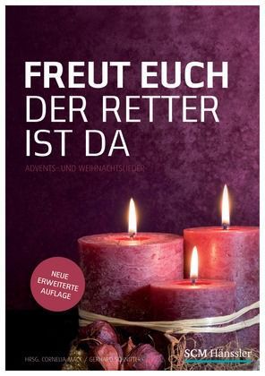 Freut euch der Retter ist da, Liederheft