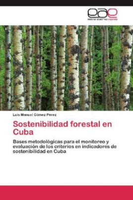 Sostenibilidad forestal en Cuba