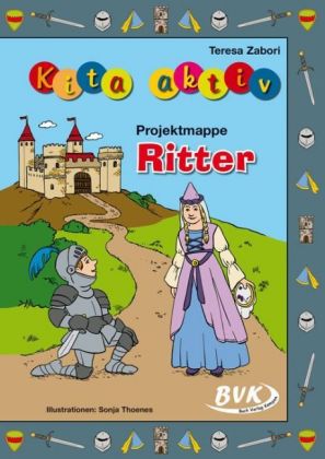 Kita aktiv "Projektmappe Ritter"