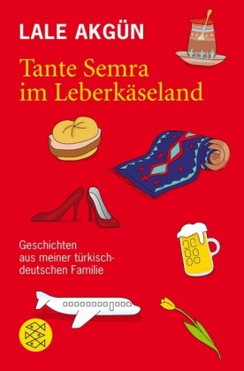 Tante Semra im Leberkäseland