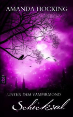 Unter dem Vampirmond - Schicksal