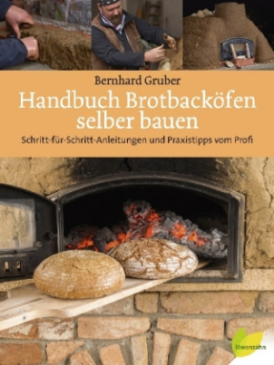 Handbuch Brotbacköfen selber bauen