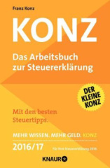 Konz - Das Arbeitsbuch zur Steuererklärung 2016/17