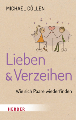 Lieben & Verzeihen