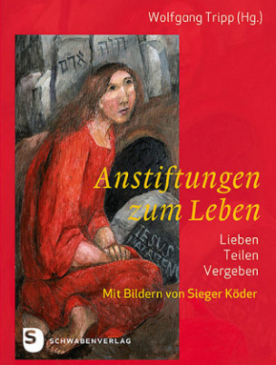 Anstiftung zum Leben