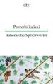 Proverbi italiani. Italienische Sprichwörter