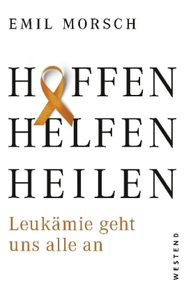 Hoffen, Helfen, Heilen.