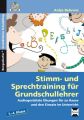 Stimm- und Sprechtraining für Grundschullehrer, m. CD-ROM