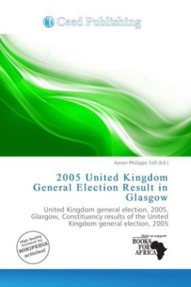 2005 United Kingdom General Election Result in Glasgow