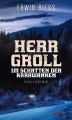 Herr Groll im Schatten der Karawanken