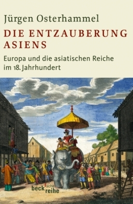 Die Entzauberung Asiens