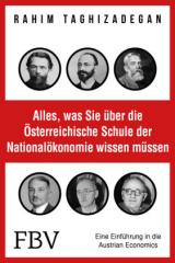 Alles, was Sie über die Österreichische Schule der Nationalökonomie wissen müssen