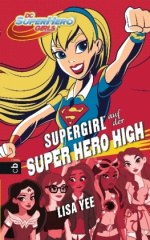 SUPERGIRL auf der SUPER HERO HIGH