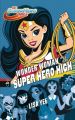 WONDER WOMAN auf der SUPER HERO HIGH