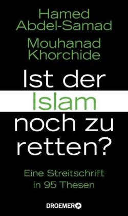 Ist der Islam noch zu retten?