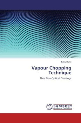 Vapour Chopping Technique