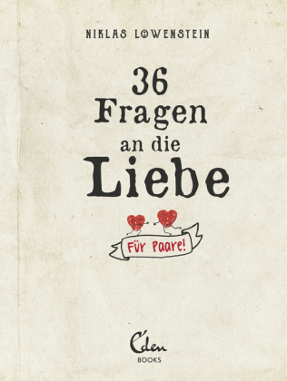 36 Fragen an die Liebe