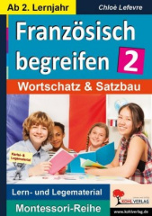 Französisch begreifen. Bd.2