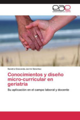 Conocimientos y diseño micro-curricular en geriatría