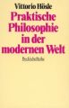 Praktische Philosophie in der modernen Welt