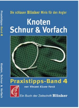 Knoten, Schnur & Vorfach