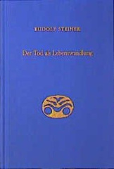 Der Tod als Lebenswandlung