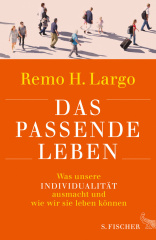 Das passende Leben