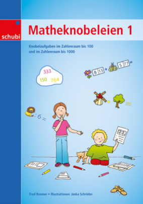 Matheknobeleien. Bd.1