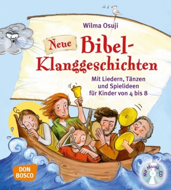 Neue Bibel-Klanggeschichten, m. Audio-CD