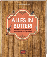 Alles in Butter!