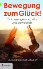 Bewegung zum Glück!