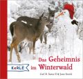 Das Geheimnis im Winterwald